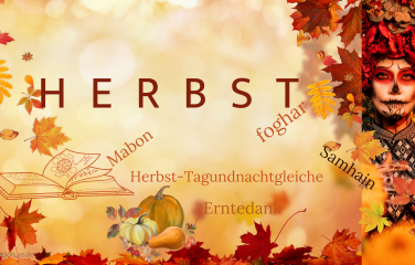 Herbst – Zeit von Ernte und Besinnung