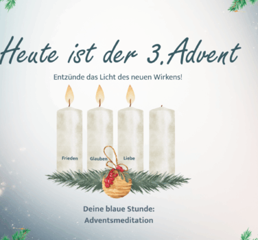 Kleine Achtsamkeit zum 3. Avent